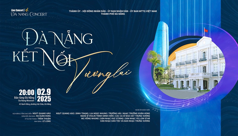 Tối 2-9: Chương trình nghệ thuật “”Đà Nẵng Concerts”” tại Bảo tàng Đà Nẵng