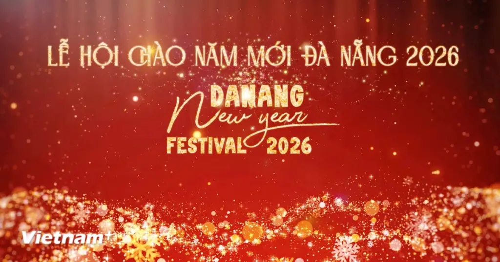1765273131565_vnp-lehoichaonammoidanang-01-jpg