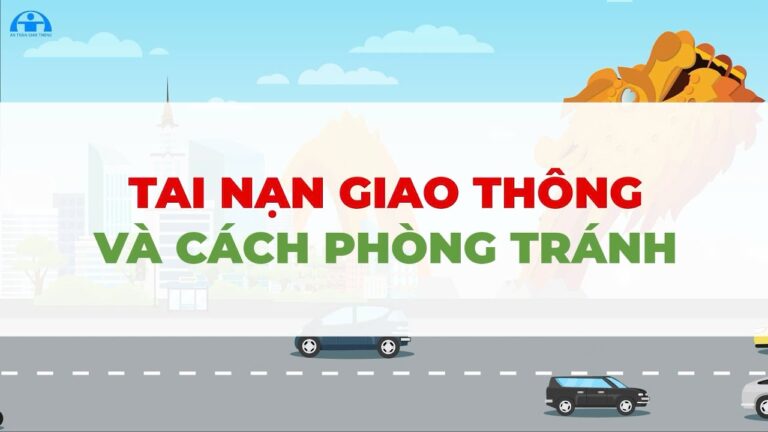 Tai nạn giao thông và cách phòng tránh