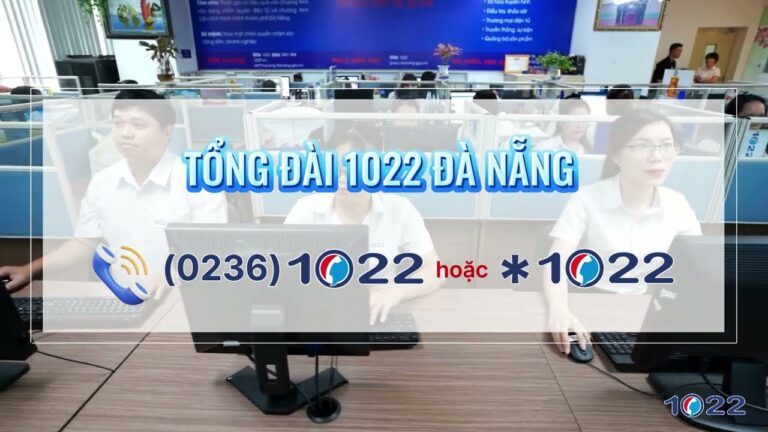 Tổng đài 1022 Đà Nẵng – Thông tin chính xác, kịp thời