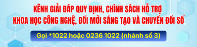 Bấm vào đây để xem tin tức về quy định, chính sách hỗ trợ khoa học công nghệ, đổi mới sáng tạo và chuyển đổi số