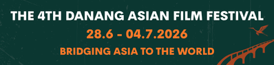 Click here to view news about The 4th Da Nang Asian Film Festival
