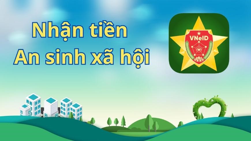 nhan tien an sinh xa hoi quan ung dung vneid